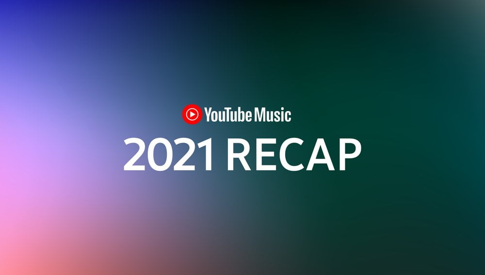 YouTube Music 2021 Recap: Relive your year in music